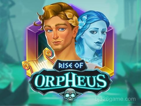 Rise of Orpheus